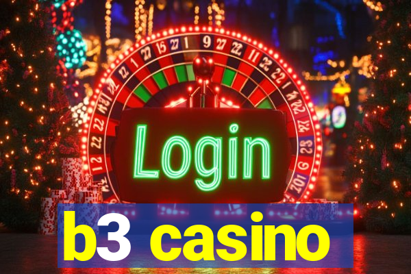 b3 casino